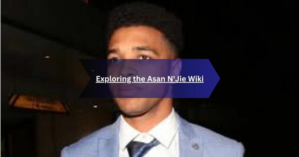 Exploring the Asan N'Jie Wiki