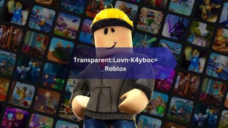 Transparent:Lovn-K4yboc= Roblox