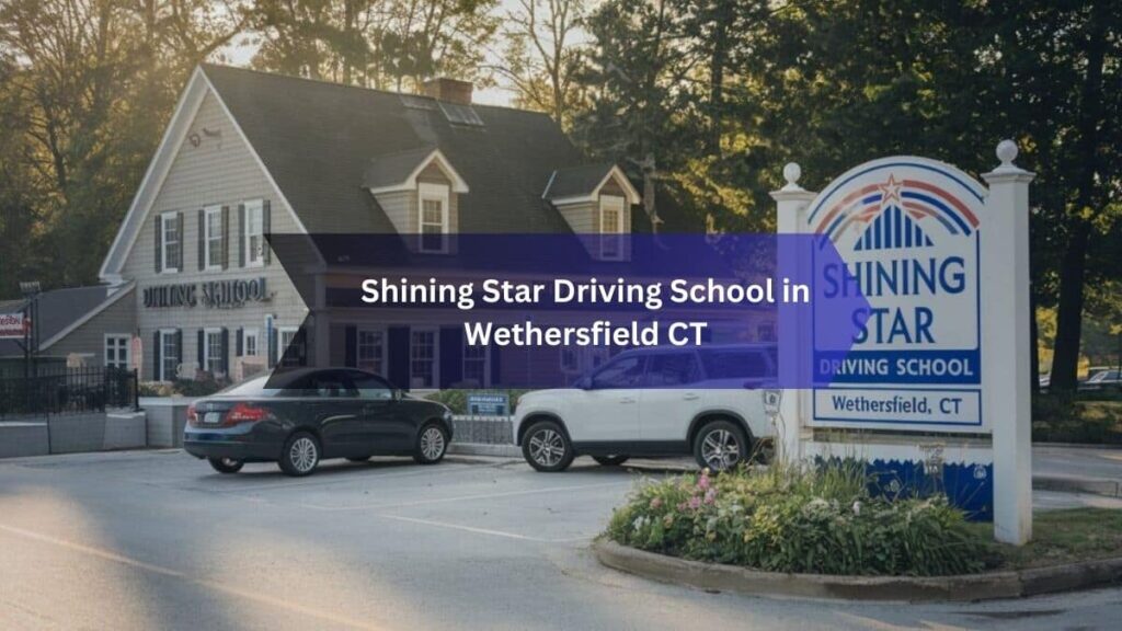 Shining Star Driving School in Wethersfield CT