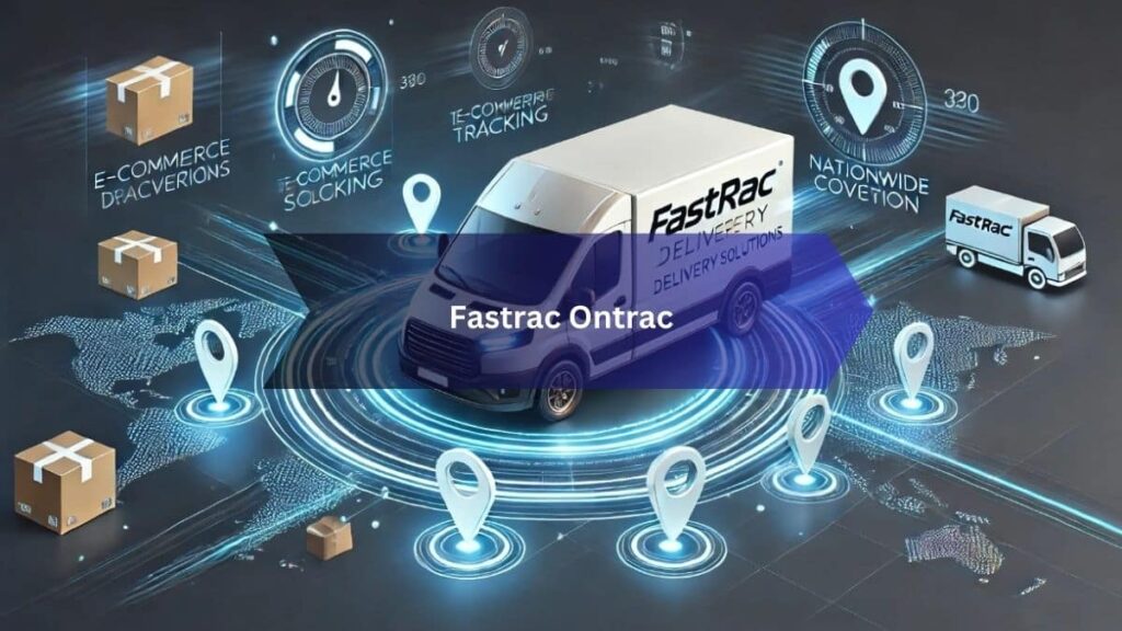 Fastrac Ontrac