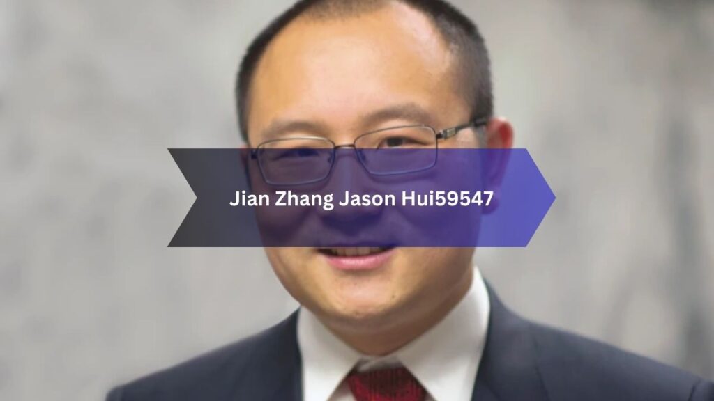 Jian Zhang Jason Hui59547